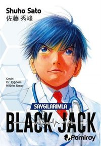 Black Jack - Saygılarımla Shuho Sato Aydın Yayınları Shuho Sato Aydın Yayınları