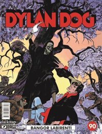 Dylan Dog Sayı 90 - Bangor Labirenti Claudio Chiaverotti Lal Claudio Chiaverotti Lal