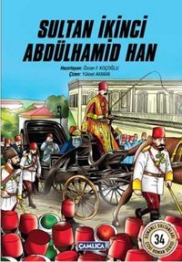 Sultan İkinci Abdülhamid Han Çamlıca Basım Yayın Çamlıca Basım Yayın