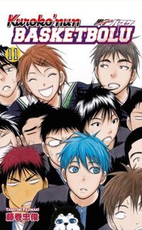Kuroko'nun Basketbolu 11. Cilt Tadatoşi Fujimaki Gerekli Şeyler Tadatoşi Fujimaki Gerekli Şeyler