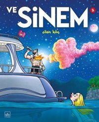 Ve Sinem 2.Cilt Cihan Kılıç İthaki Yayınları Cihan Kılıç İthaki Yayınları