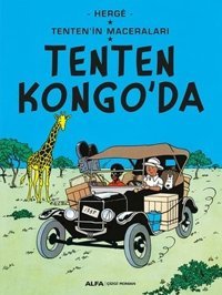 Tenten Kongo'da-Tenten Maceraları Herge Alfa Yayıncılık Herge Alfa Yayıncılık
