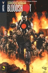 Bloodshot 3 - Harbinger Savaşları Duane Swierczynski Büyülü Dükkan Duane Swierczynski Büyülü Dükkan
