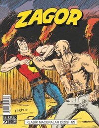 Zagor Klasik Maceralar Cilt 129 Moreno Burattini Lal Moreno Burattini Lal