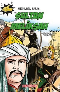 Sultan Melikşah: Fetihlerin Babası Yüksel Akman Bilgeoğuz Yayınları Yüksel Akman Bilgeoğuz Yayınları