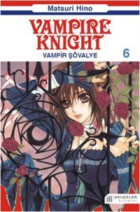 Vampir Şövalye 6 Matsuri Hino Akılçelen Kitaplar Matsuri Hino Akılçelen Kitaplar