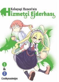 Kobayaşi Hanesi'nin Hizmetçi Ejderhası Cilt 1-2 Kolektif Komik Şeyler Kolektif Komik Şeyler