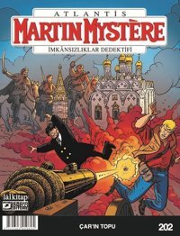 Martin Mystere Sayı 202 - İmkansızlıklar Dedektifi - Çar'ın Topu Giuseppe Riccio Lal Giuseppe Riccio Lal