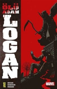 Ölü Adam Logan Ed Brisson Gerekli Şeyler Ed Brisson Gerekli Şeyler