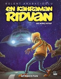 En Kahraman Rıdvan-12.Kitap Bülent Arabacıoğlu Marmara Çizgi Bülent Arabacıoğlu Marmara Çizgi