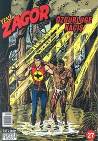 Yeni Zagor Özgürlüğe Kaçış Sayı: 27 Lal Lal