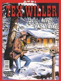 Tex Willer Özel Albüm 1 - Noel Hayaletleri Mauro Boselli Lal Mauro Boselli Lal