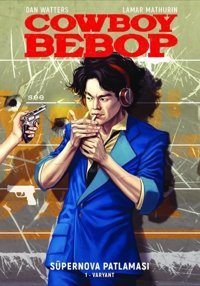 Cowboy Bebop - Süpernova Patlaması Seti - 4 Kitap Takım Dan Watters Otto Manga Dan Watters Otto Manga