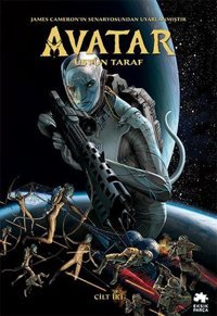 Avatar: Üstün Taraf - Cilt İki Sherri L. Smith Eksik Parça Yayınları Sherri L. Smith Eksik Parça Yayınları