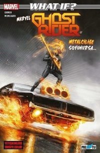 What İf? Marvel Ghost Rider İle Metalciliğe Soyunursa Sebastian Girner Presstij Kitap Sebastian Girner Presstij Kitap