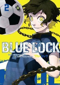 Blue Lock Cilt - 2 Muneyuki Kaneşiro Komik Şeyler Muneyuki Kaneşiro Komik Şeyler