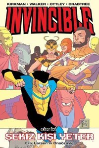 Invincible Cilt 2 - Sekiz Kişi Yeter Robert Kirkman Athica Yayınları Robert Kirkman Athica Yayınları