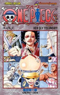 One piece 13. Cilt her şey yolunda Eiiçiro Oda Gerekli Şeyler Eiiçiro Oda Gerekli Şeyler