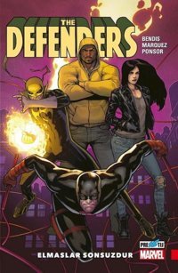 Defenders Cilt 1 - Elmaslar Sonsuzdur Brian Michael Bendis Presstij Kitap Brian Michael Bendis Presstij Kitap