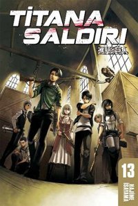 Titana Saldırı - 13 Hajime İsayama Gerekli Şeyler Hajime İsayama Gerekli Şeyler