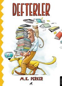 Defterler M. K. Perker Karakarga M. K. Perker Karakarga