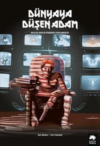 Dünyaya Düşen Adam Dan Watters Eksik Parça Yayınları Dan Watters Eksik Parça Yayınları
