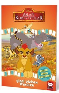 Disney Aslan Koruyucular - Çizgi Diziden Öyküler Kolektif Beta Kids Kolektif Beta Kids