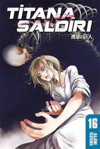 Titana Saldırı 16. Cilt Hajime İsayama Gerekli Şeyler Hajime İsayama Gerekli Şeyler