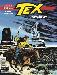 Tex Maxi Albüm 1 - Demir At - 2 Tam Macera Luigi Mignacco Lal Luigi Mignacco Lal