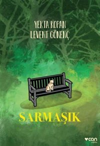 Sarmaşık Yekta Kopan Can Yayınları Yekta Kopan Can Yayınları