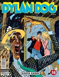 Dylan Dog Sayı 18 - Kahya Kadın Gianfranco Manfredi Lal Gianfranco Manfredi Lal