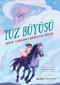 Tuz Büyüsü Hope Larson Alfa Yayıncılık Hope Larson Alfa Yayıncılık
