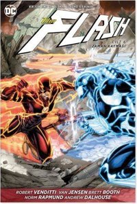 Flash Cilt 6 Zaman Kayması Robert Venditti, Van Jensen Arka Bahçe Yayıncılık Robert Venditti, Van Jensen Arka Bahçe Yayıncılık