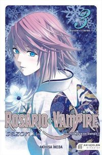 Rosario+Vampire Tılsımlı Kolye ve Vampir-Sezon 2 Cilt 3 Akihisa İkeda Akılçelen Kitaplar Akihisa İkeda Akılçelen Kitaplar