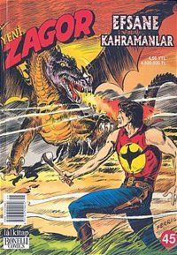 Yeni Zagor Say - 45 Efsane Kahramanlar Kolektif Lal Kolektif Lal