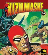 Kızılmaske Cilt: 20 Lee Falk Büyülü Dükkan Lee Falk Büyülü Dükkan