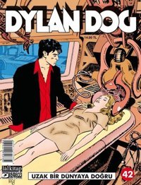 Dylan Dog Sayı 42-Uzak Bir Dünyaya Doğru Tiziano Sclavi Lal Tiziano Sclavi Lal