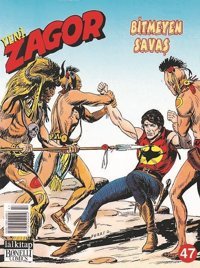 Zagor Sayı 47-Bitmeyen Savaş Mauro Boselli Lal Mauro Boselli Lal