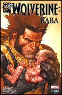 What If? Wolverine: Baba Rob Williams Presstij Kitap Rob Williams Presstij Kitap