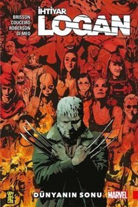 İhtiyar Logan 10: Dünyanın Sonu Ed Brisson Gerekli Şeyler Ed Brisson Gerekli Şeyler