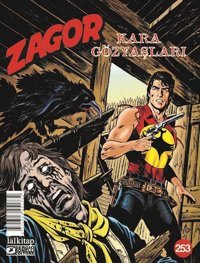 Zagor Sayı 253 - Kara Gözyaşları Luigi Mignacco Lal Luigi Mignacco Lal