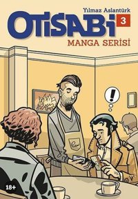 Otisabi - Manga Serisi 3 Yılmaz Aslantürk Komik Şeyler Yılmaz Aslantürk Komik Şeyler