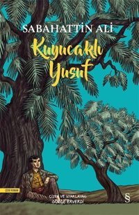 Kuyucaklı Yusuf-Renkli ve Resimli Sabahattin Ali Everest Yayınları Sabahattin Ali Everest Yayınları