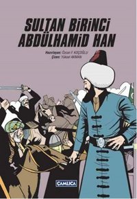 Sultan Birinci Abdülhamid Han Çamlıca Basım Yayın Çamlıca Basım Yayın