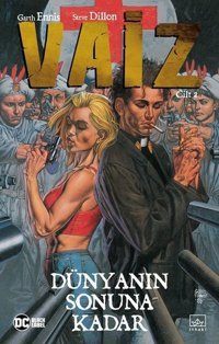 Vaiz Cilt 2-Dünyanın Sonuna Kadar Garth Ennis İthaki Yayınları Garth Ennis İthaki Yayınları