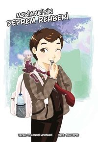 Moriwaki'nin Deprem Rehberi Yoshinori Moriwaki Komik Şeyler Yoshinori Moriwaki Komik Şeyler
