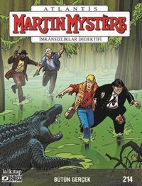 Martin Mystere Sayı 214 - Bütün Gerçek Alessandro Mainardi Lal Alessandro Mainardi Lal