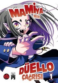 Mamiya'nın Düello Çağrısı Cilt 1 A. Wollheim Süpersonik Komiks A. Wollheim Süpersonik Komiks