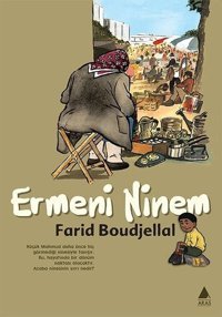 Ermeni Ninem Farid Boudjellal Aras Yayıncılık Farid Boudjellal Aras Yayıncılık