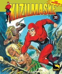 Kızılmaske Cilt: 23 Lee Falk Büyülü Dükkan Lee Falk Büyülü Dükkan
